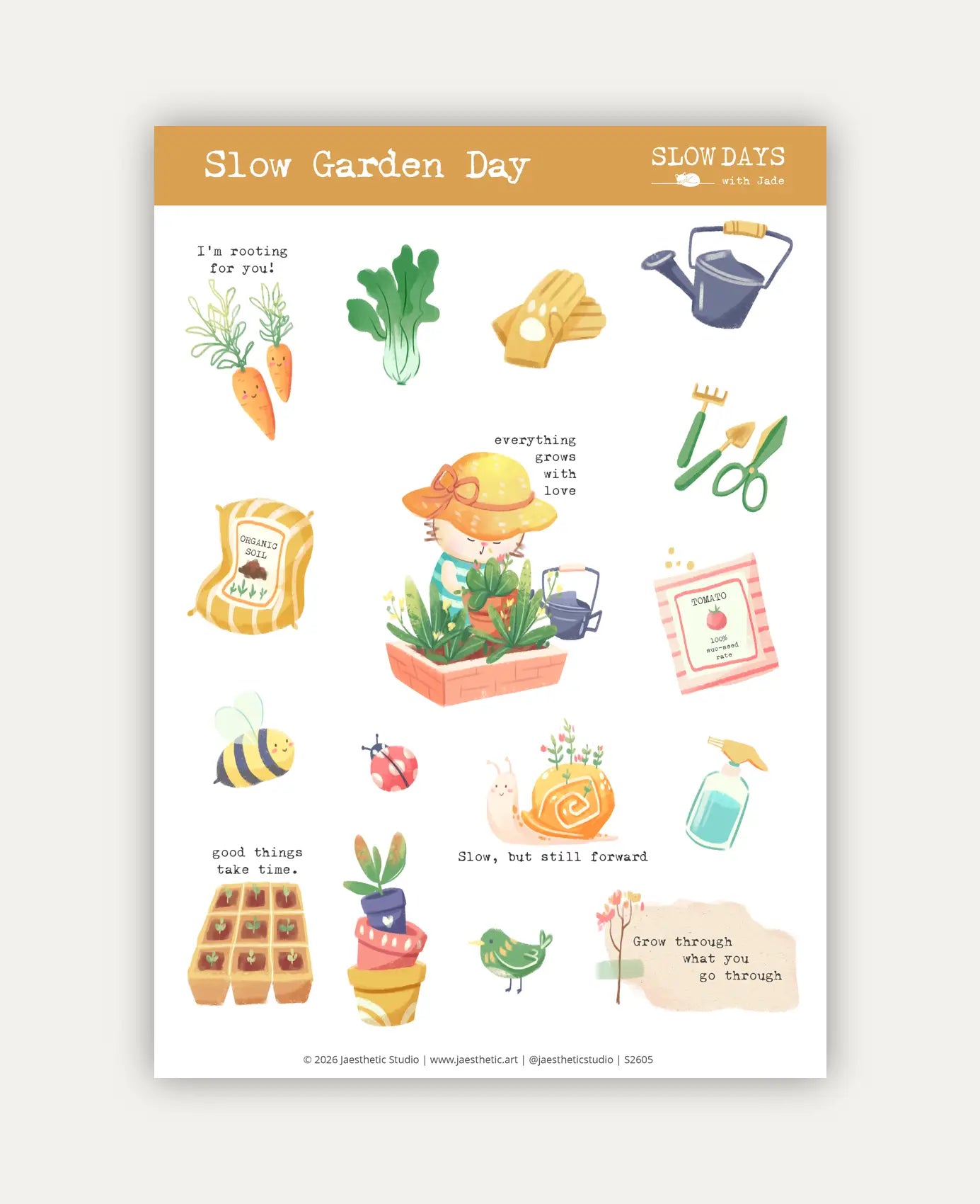 A sticker sheet titled "Slow Garden Day" featuring various whimsical, gardening-themed illustrations on a white background with a yellow header. The designs include a cat gardener tending to potted plants, a snail with flowers growing on its shell, smiling carrots, a honeybee, gardening tools, a packet of tomato seeds, and encouraging phrases like "everything grows with love" and "good things take time."